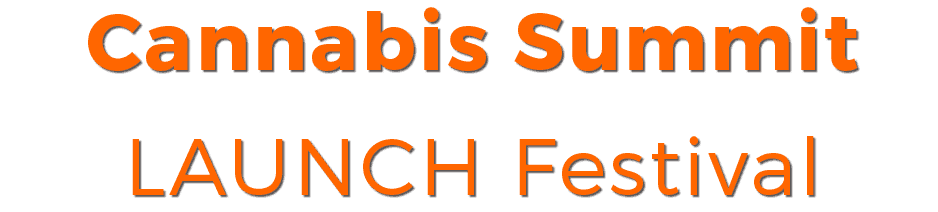 Cannabis Summit Launch Festival